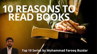 Top Reasons to read the books, part 2| Benefit of reading books| Top 10 series by Farooq Buzdar