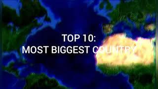 Top 10: Most Biggest Country