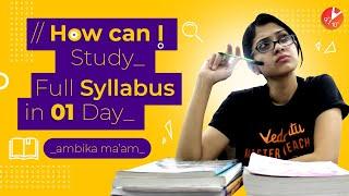 How to Study Whole Syllabus in 1 Day And Night | Study in Exam Time | Student Motivation | Vedantu