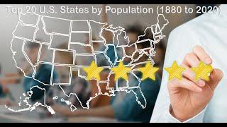 The Top 20 U.S. States by Population from 1880 to 2020