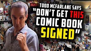 Todd McFarlane Shows How It's Done // Which Comic Book Does Todd Suggest Keeping Signature-Free?