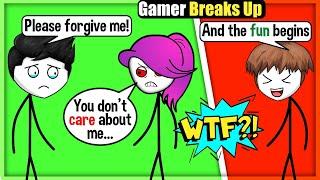 When a Gamer Breaks-Up with his Girl Friend