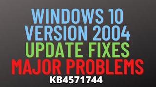 Windows 10 Version 2004 Update FIXES Major Problems