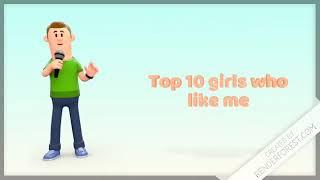 Top 10 Girls Who Like Me