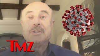 Dr. Phil's 10 Tips to Coexist in Quarantine with Partner or Roommate | TMZ