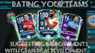 RATING YOUR TEAMS & SUGGESTING IMPROVEMENTS WITH GRAPHICAL DEVELOPMENT | EPISODE 4 | FIFA MOBILE 20!