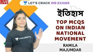 Top MCQs On Indian National Movement | #History | #WBCS_2021 | #Ramila_Majumdar