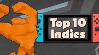 Top 10 Best Indie Games On Nintendo Switch