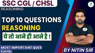 TOP 10 REASONING QUESTION | REASONING PRACTICE QUESTION | REASONING BY NITIN SIR