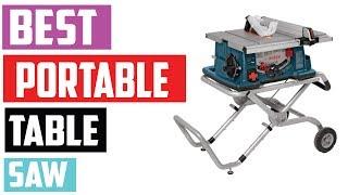 Top 5 Best Portable Table Saws