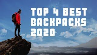 Top 4 Best Backpacks 2020