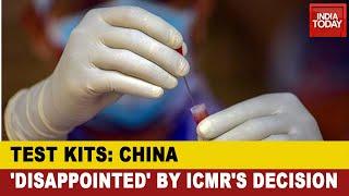COVID Crisis: China Concerned Over ICMR's Decision To Halt COVID-19 Test Kits From Chinese firms
