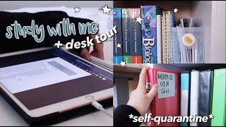 study with me (self-quarantine) + desk tour ♡