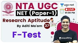 NTA UGC NET 2020 (Paper-1) | Research Aptitude by Aditi Ma'am | F-Test