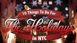 CHRISTMAS in NYC- 10 MUST DO Activities For The Holidays !