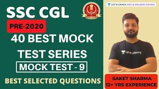 Mock test-9 | 40 Best Mock Test Series | SSC CGL PRE - 2020 | Saket Sharma
