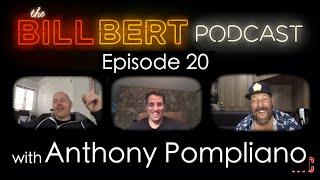 Bill Bert Podcast | Episode 20 with Anthony Pompliano