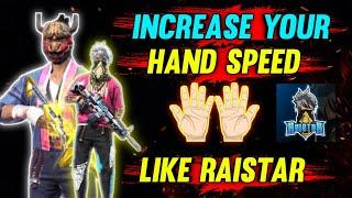 How To Increase Hand Speed In Free Fire Like Raistar | Top 6 Best Tips And Tricks | Noob Gamer YJ