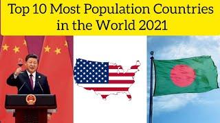 Top 10 Most Population Countries in the World 2021