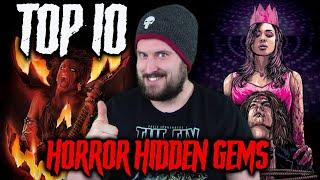 Top 10 Horror Hidden Gems