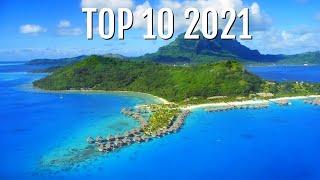 Top 10 Places to Travel 2021