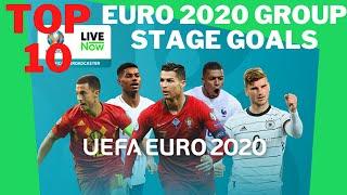 TOP 10 BEST GOALS In EURO 2020 GROUP STAGE 2021 HD