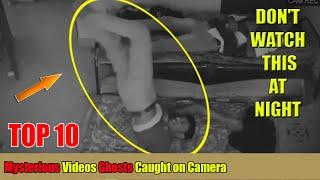 Top 10 Mysterious Videos | Ghosts Caught on Camera  | TOP TV