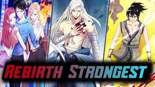 TOP 10 Manhwa/Manhua MC Reborn Into A Loser Body but Strongest in Past Life | Part-3