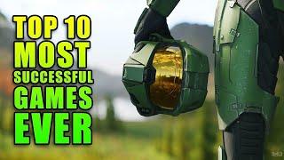 Top 10 Most Successful Games Ever