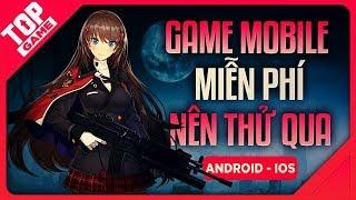 [Topgame] Top Game Mobile Mới “Hoàn Toàn Miễn Phí” Đáng Chơi Đầu 2020