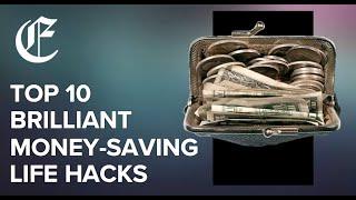Top 10 Brilliant Life Hacks To Save Your Money 