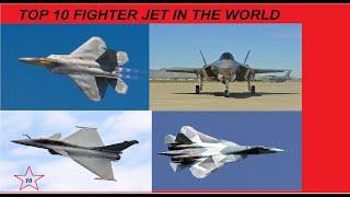 top 10 fighter jet  in the world |top 10 fighter aircraft in the world