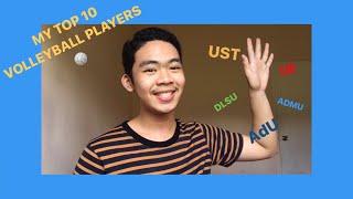 MY TOP 10 PH VOLLEYBALL PLAYERS (WOMAN) // SPORTS VLOG