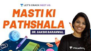 Masti ki Pathshala with Dr. Sakshi Baranwal