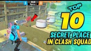 TOP 10 CLASH SQUAD SECRET PLACE FREE FIRE|FREE FIRE TIPS AND TRICKS