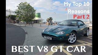 Part 2 of The Jaguar XK8 is the best V8 sports car. Here are my top 10 reasons.