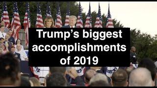 TOP 10: President Trump’s biggest accomplishments of 2019 | Real Trump News