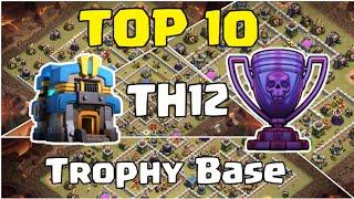 Latest Top 10 Th12 Legend League Base Trophy Base War Base CWL Base With Links| Clash of Clans 2019