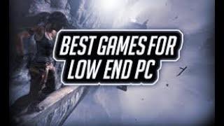 top 10 best low end pc games for you