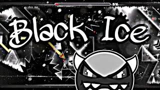 HAPPY 2020!!!  Black Ice by ToastLord - Medium demon - 100% [GD] FEATURE WORTHY #111