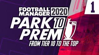 Parks To Prem FM20 | Episode 1 - Tier 10 Job Hunt | Football Manager 2020