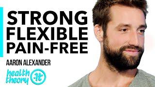 The Real Secret to a Healthy Mind and Body | Aaron Alexander on Health Theory