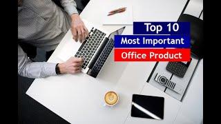 Top 10 Office Product