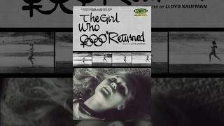 The Girl Who Returned