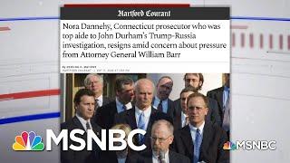 What To Know About The Resignation Of A Top Deputy Investigating Origins Of Russia Probe | MSNBC