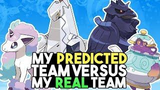 My Predicted Pokemon Sword and Shield Team Vs My Actual Team