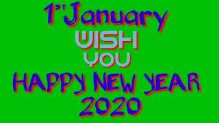 3D HAPPY NEW YEAR 2020 Green Screen effect top 10 wishing Happy New year green screen tutorial