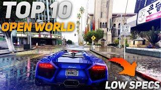 TOP 10 OPEN WORLD GAMES FOR Low End PC With Great Story Line [HIGH GRAPHICS] No Need Of Graphic Card