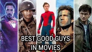 Top 10 Best Movie Characters | The Good Guys in movies