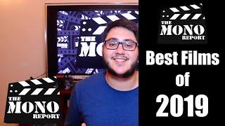 Best Films of 2019 - The Mono Report